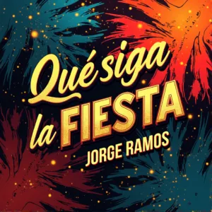 Portada del single "Que siga la fiesta" de Jorge Ramos: escena nocturna en una ciudad europea convertida en pista de salsa, con luces naranjas y turquesas y gente bailando sin querer irse.